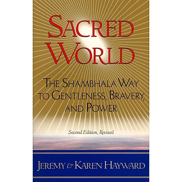 Sacred World, Jeremy Hayward, Karen Hayward