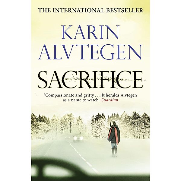 Sacrifice, Karin Alvtegen