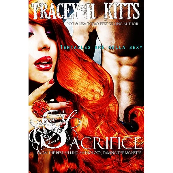 Sacrifice, Tracey H. Kitts