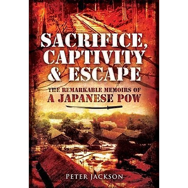 Sacrifice, Captivity and Escape, Peter Jackson
