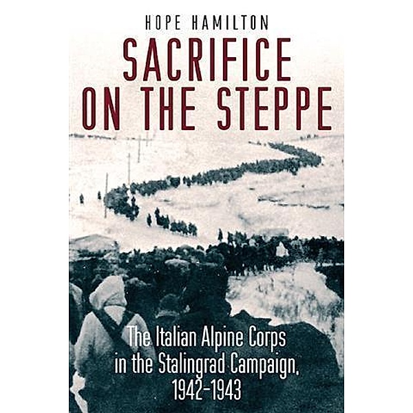 Sacrifice on the Steppe, Hope Hamilton