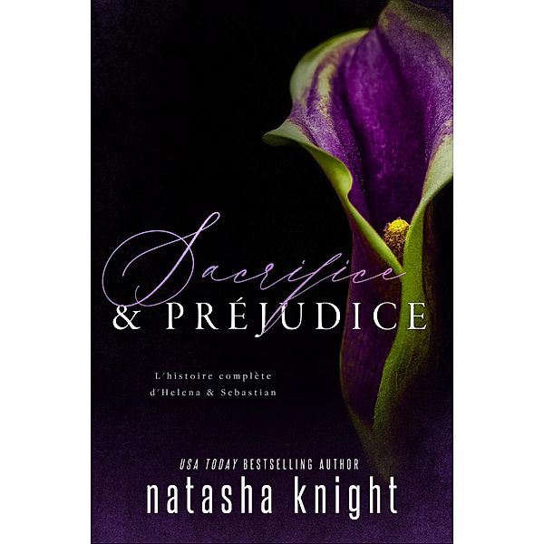 Sacrifice & Préjudice, Natasha Knight