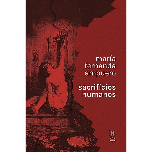 Sacrifícios Humanos, María Fernanda Ampuero