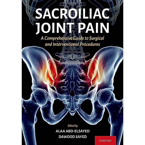 Sacroiliac Joint Pain, Alaa Abd-Elsayed, Dawood Sayed
