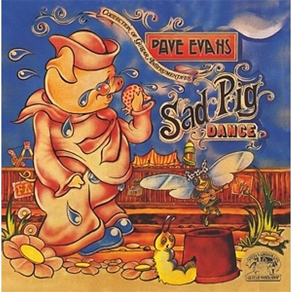 Sad Pig Dance, Dave Evans