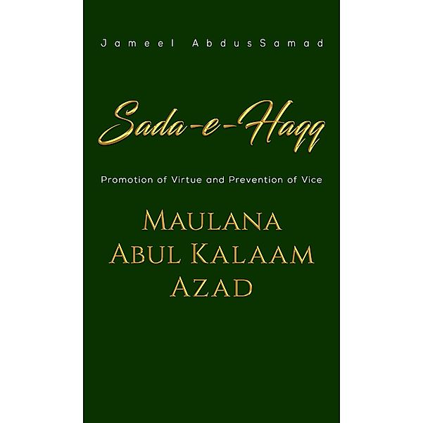Sada-e-Haqq / Austin Macauley Publishers, Jameel Abdussamad