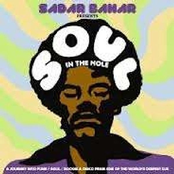 Sadar Bahar Presents Soul In The Hole (Vinyl), Diverse Interpreten