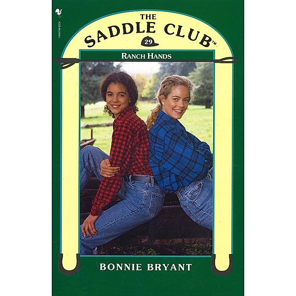 Saddle Club 29: Ranch Hands, Bonnie Bryant