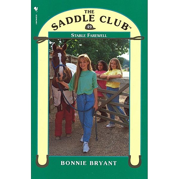 Saddle Club 49 - Stable Farewell, Bonnie Bryant