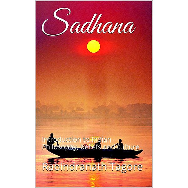 Sadhana, Rabindranath Tagore