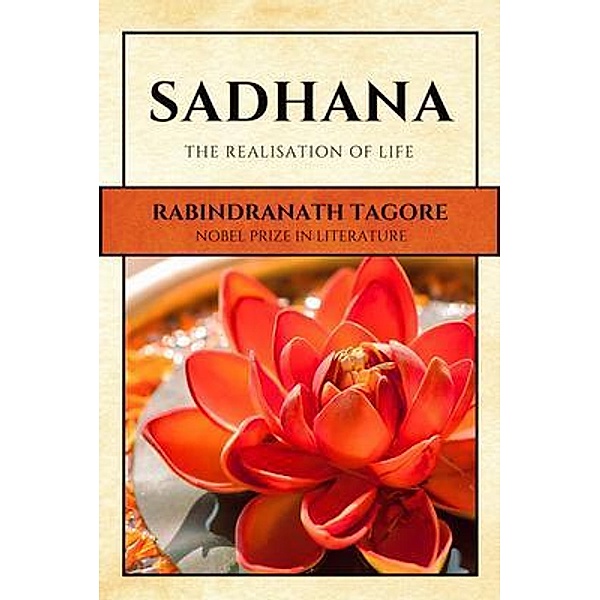 Sadhana / Alicia Editions, Rabindranath Tagore