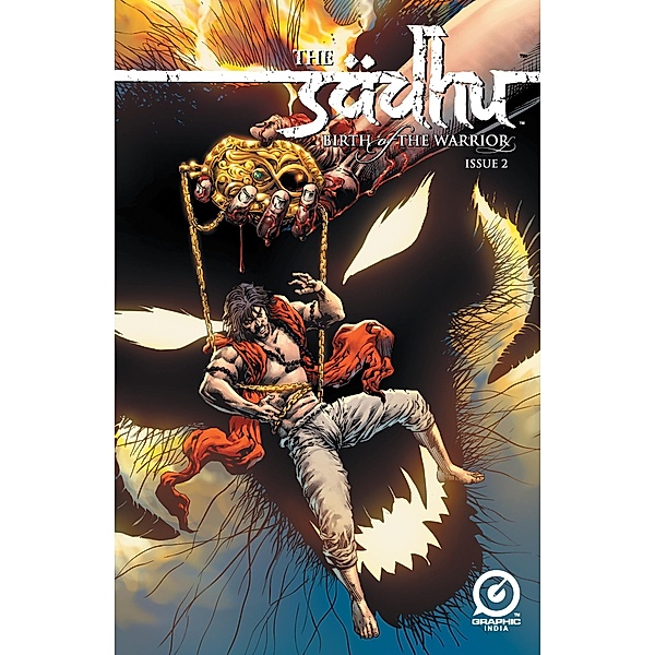 Sadhu: Birth of The Warrior #2 / Birth of The Warrior, Chuck Dixon