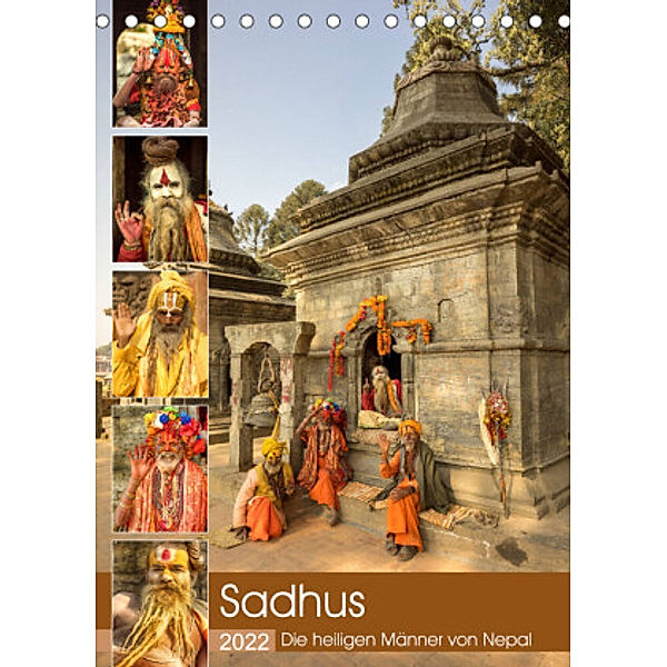 Sadhus - Die heiligen Männer von Nepal (Tischkalender 2022 DIN A5 hoch), Steffen Wenske