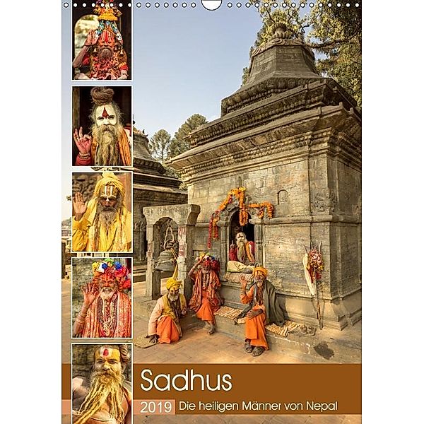 Sadhus - Die heiligen Männer von Nepal (Wandkalender 2019 DIN A3 hoch), Steffen Wenske