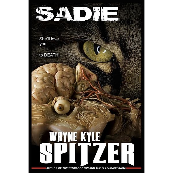 Sadie, Wayne Kyle Spitzer