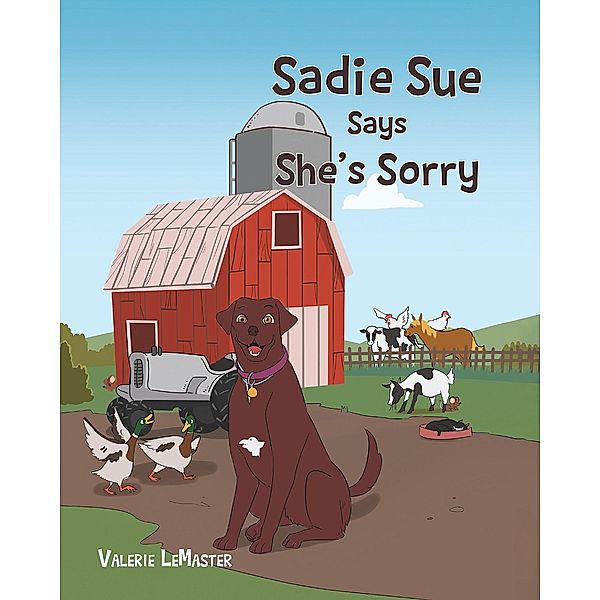 Sadie Sue Says She's Sorry, Valerie LeMaster