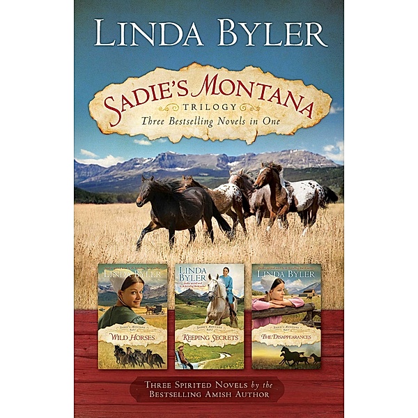 Sadie's Montana Trilogy, Linda Byler