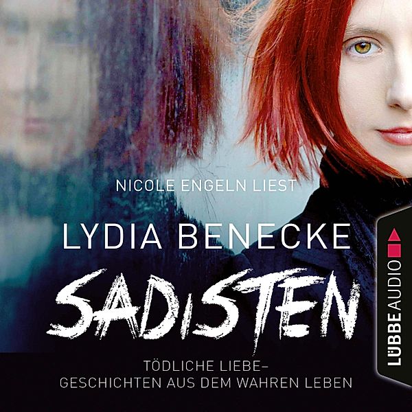 Sadisten, Lydia Benecke