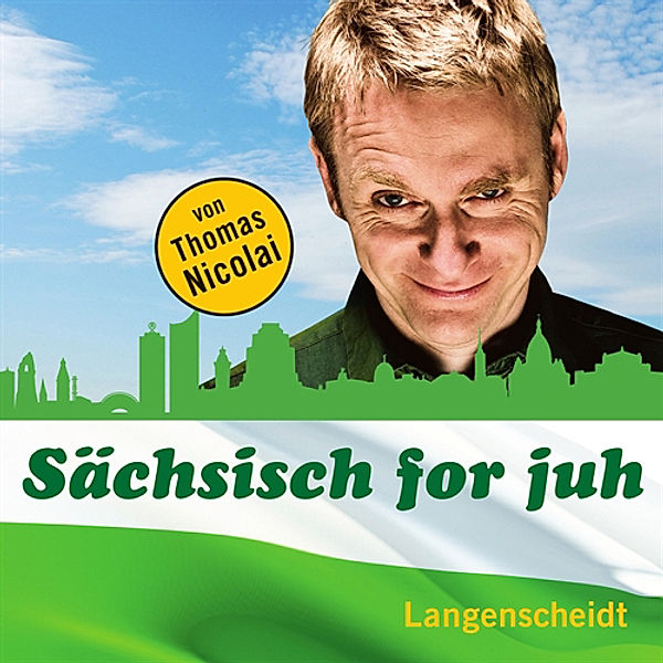 Sächsisch for juh, Audio-CD, Thomas Nicolai