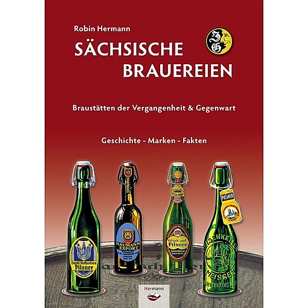 Sächsische Brauereien, Robin Hermann