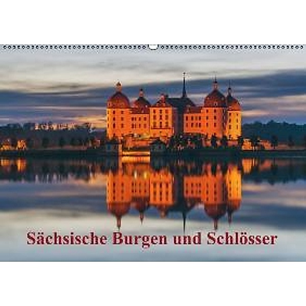 Sächsische Burgen und Schlösser / AT-Version (Wandkalender 2015 DIN A2 quer), Gunter Kirsch