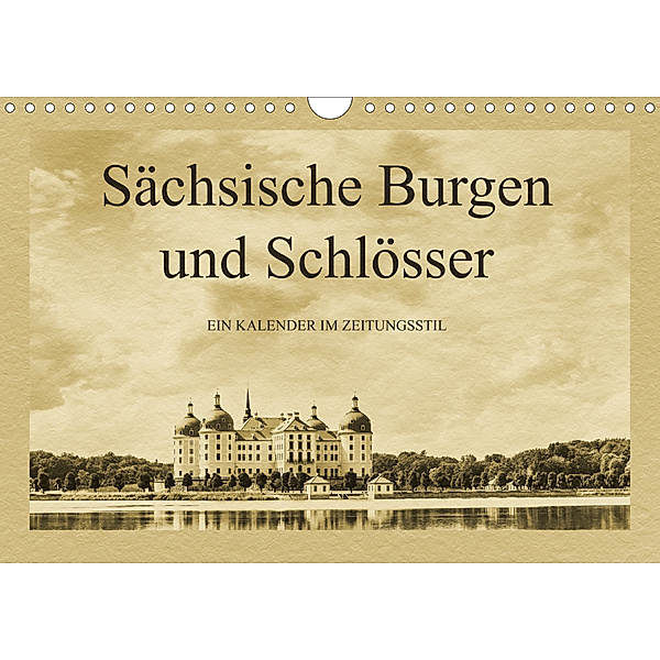 Sächsische Burgen und Schlösser (Wandkalender 2020 DIN A4 quer), Gunter Kirsch