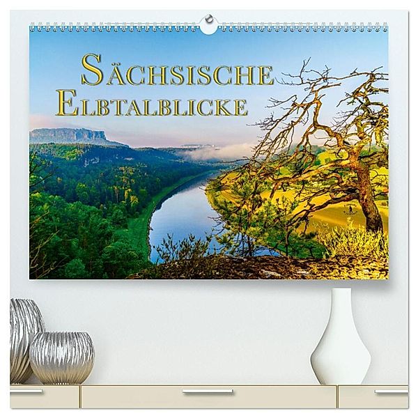 Sächsische Elbtalblicke (hochwertiger Premium Wandkalender 2025 DIN A2 quer), Kunstdruck in Hochglanz, Calvendo, Norbert Jentzsch