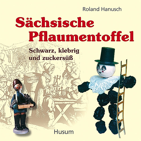 Sächsische Pflaumentoffel, Roland Hanusch