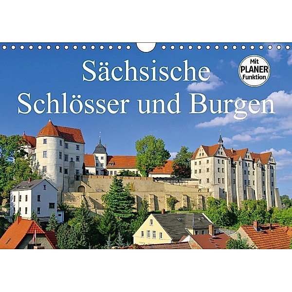 Sächsische Schlösser und Burgen (Wandkalender 2017 DIN A4 quer), LianeM