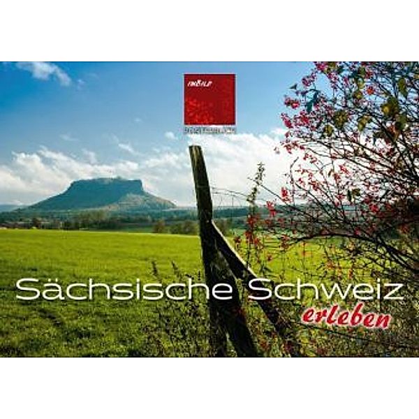 Sächsische Schweiz erleben (Posterbuch DIN A2 quer), imBild VERLAG