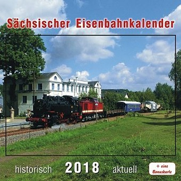 Sächsischer Eisenbahnkalender 2018, Thomas Böttger