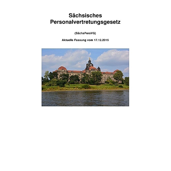 Sächsisches Personalvertretungsgesetz, Peter Frühwald