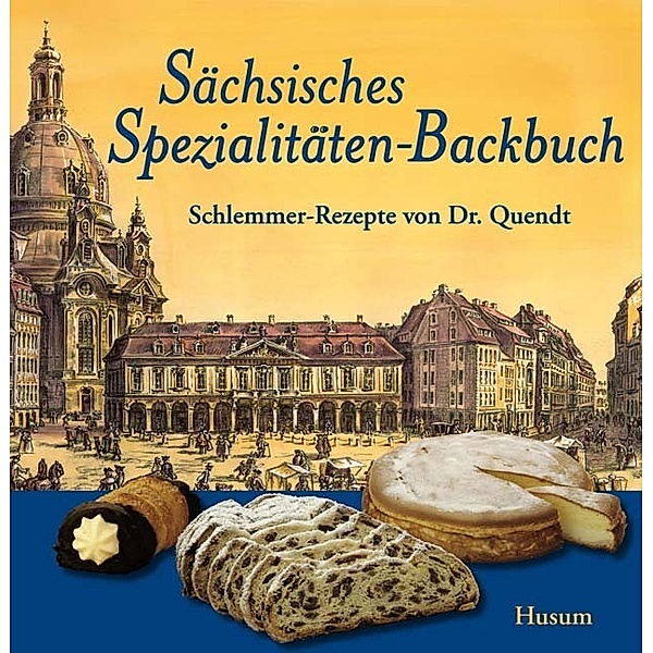 Sächsisches Spezialitäten-Backbuch, Jürgen Helfricht
