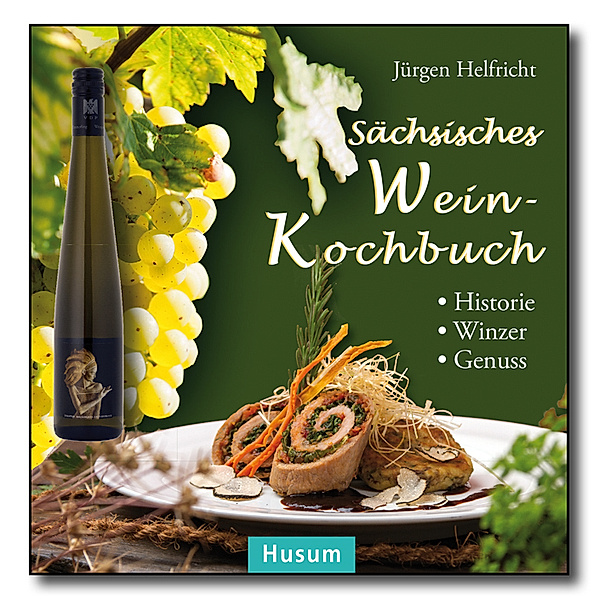 Sächsisches Wein-Kochbuch, Jürgen Helfricht