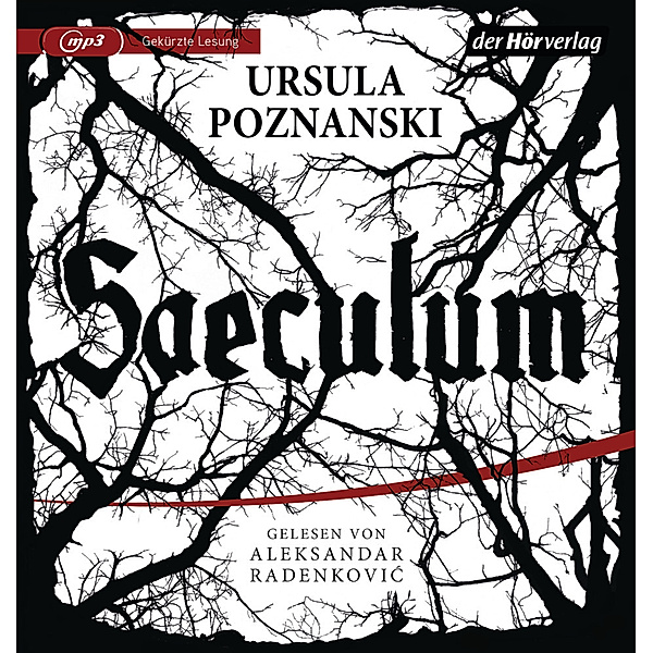 Saeculum,1 Audio-CD, 1 MP3, Ursula Poznanski