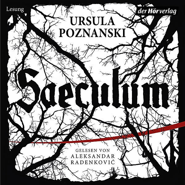 Saeculum, Ursula Poznanski