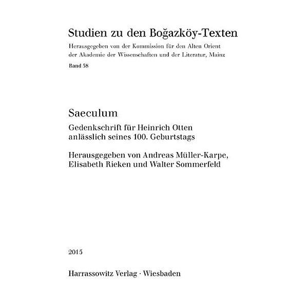 Saeculum / Studien zu den Bogazköy-Texten Bd.58