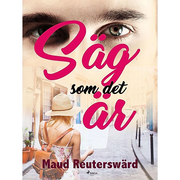 Säg som det är, Maud Reuterswärd