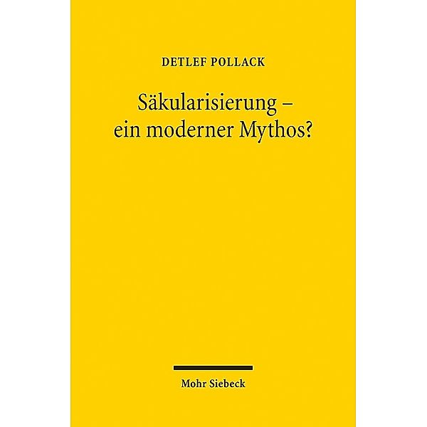 Säkularisierung, ein moderner Mythos?, Detlef Pollack