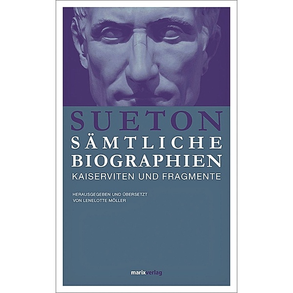 Sämtliche Biographien, Sueton