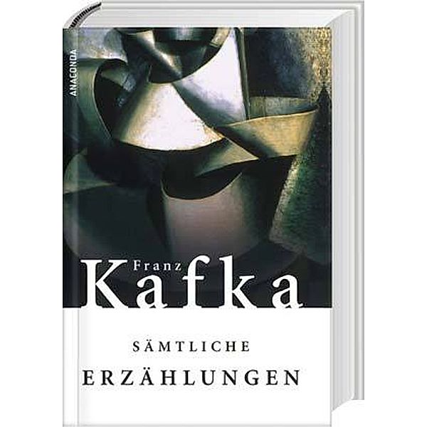 Sämtliche Erzählungen, Franz Kafka