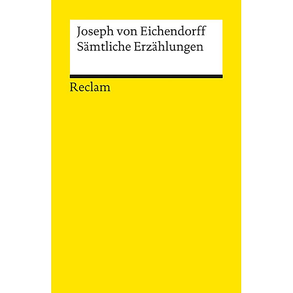 Sämtliche Erzählungen, Josef Freiherr von Eichendorff