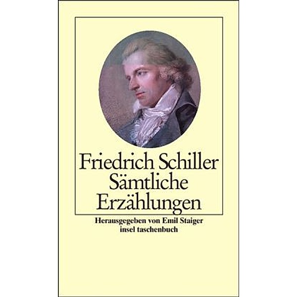 Sämtliche Erzählungen, Friedrich Schiller