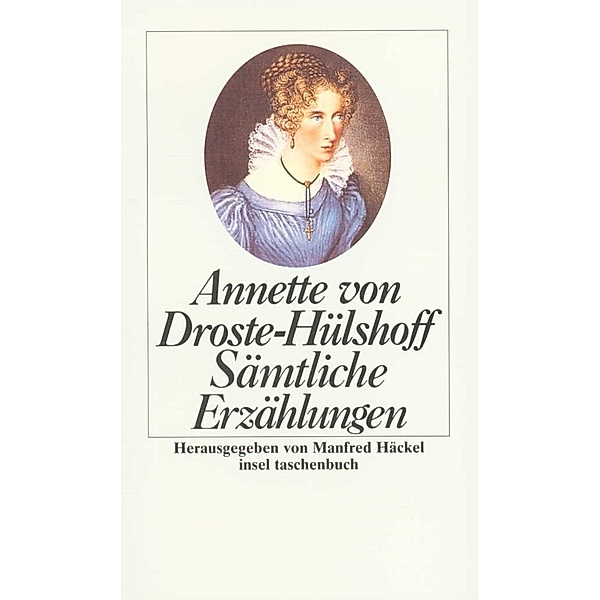 Sämtliche Erzählungen, Annette von Droste-Hülshoff