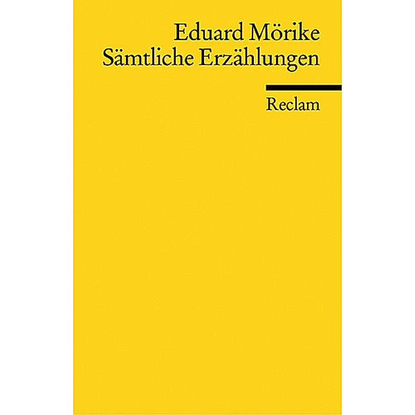 Sämtliche Erzählungen, Eduard Mörike