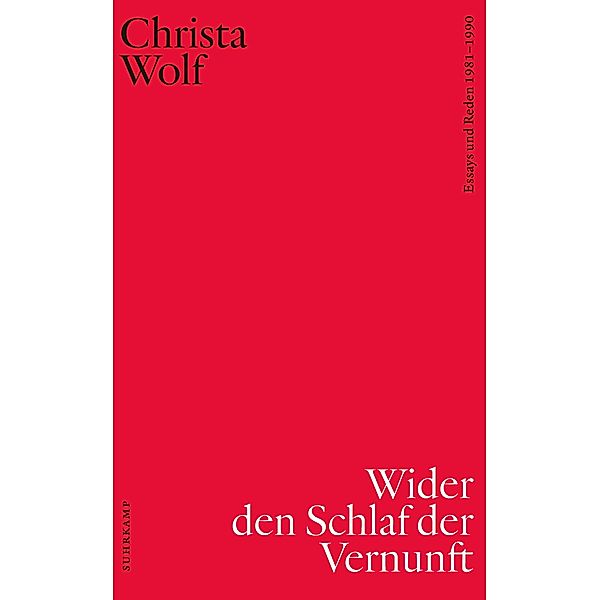 Sämtliche Essays und Reden Band 2 / suhrkamp taschenbücher Allgemeine Reihe Bd.5160, Christa Wolf