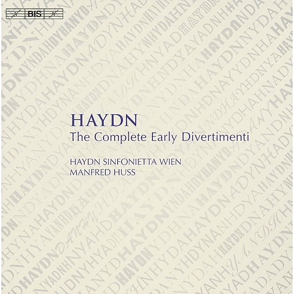 Sämtliche Frühen Divertimenti, Standage, Huss, Haydn Sinfonietta Wien