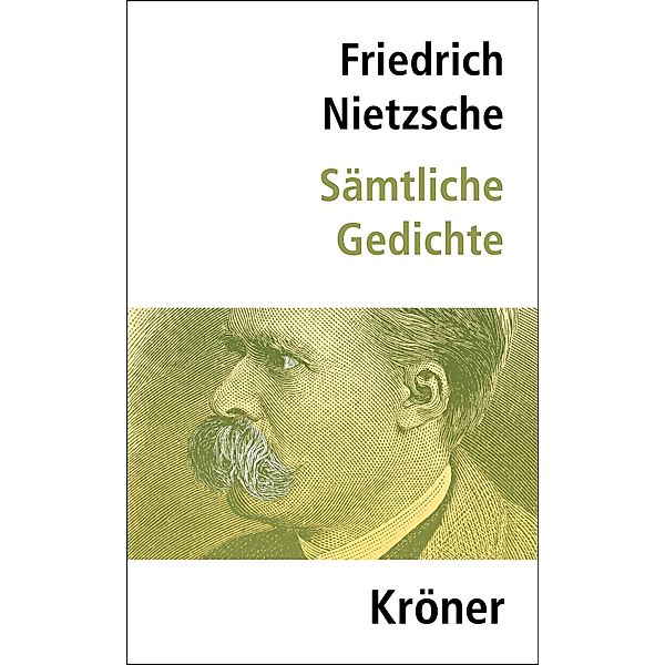 Sämtliche Gedichte, Friedrich Nietzsche