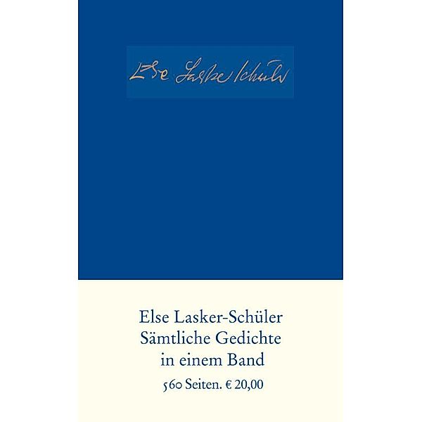 Sämtliche Gedichte, Else Lasker-Schüler