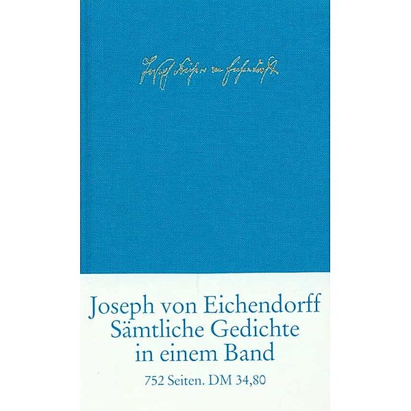 Sämtliche Gedichte und Versepen, Josef Freiherr von Eichendorff